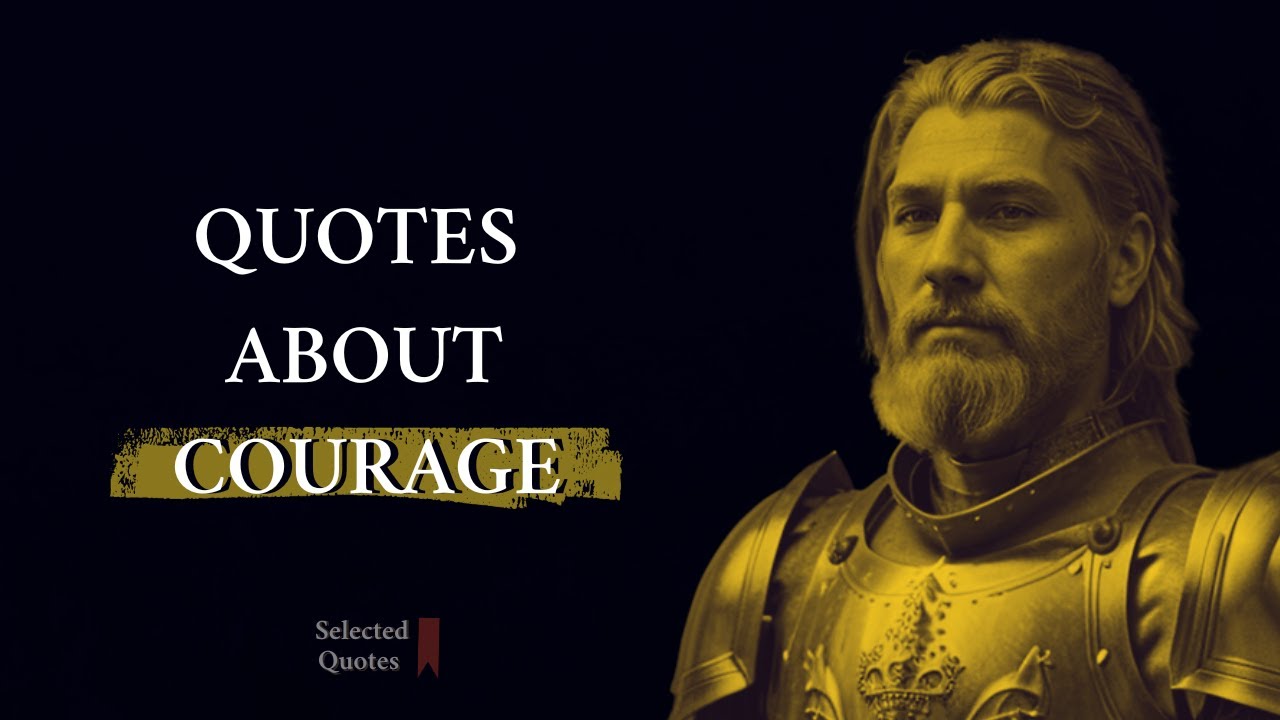 30 Quotes to Spark Your Inner Courage