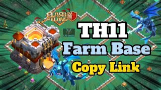 P6 | Top 5 TH11 Farm Base Copy Link 2022 | Clash Of Clan