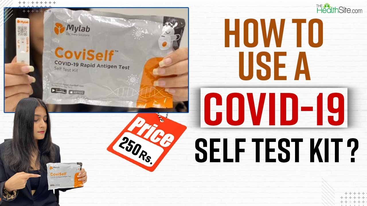 Covid-19: How to Use a Covid-19 Self Test Kit | Rapid Antigen Test ...