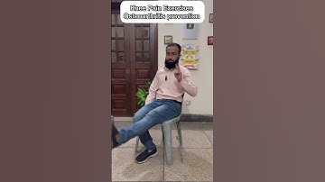 Knee pain exercises | Osteoarthritis prevention #KneePain #Exercises #Motivation #Tips #ForYou ￼