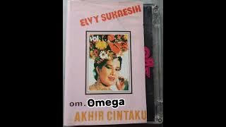 Orkes Melayu Omega Album Kompilasi. Penyanyi Elvy Sukaesih. Akhir Cintaku.