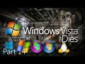 Windows Vista Dies Part 14 Remastered - "Tux"