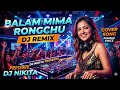Balam Mima Rongchu ( Cover song ) Dj remix female voice
