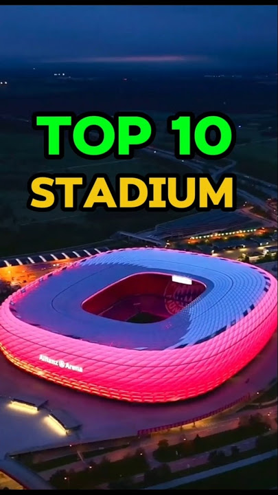 Top 10 best stadiums in Europe #shorts #stadium #j