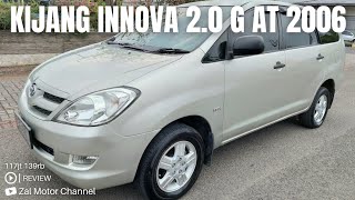 🔴 [REVIEW] TOYOTA KIJANG INNOVA 2.0 G MATIC 2006 117JT KM 139RB TIPS DAN TRIK MEMBELI MOBIL BEKAS?!