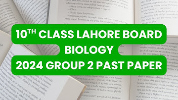 lahore board 10th class biology 2024 group 2 past paper #lahoreboard #10thclass #biology #2024