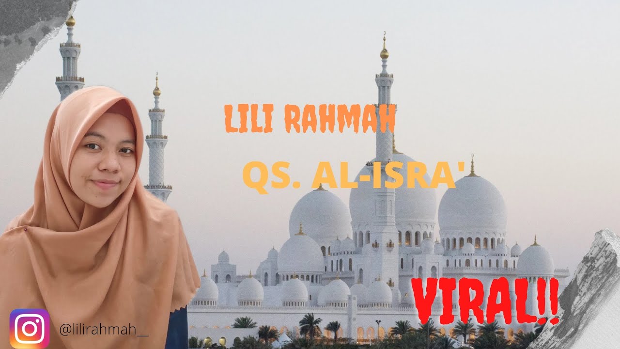 Lili Rahmah_ QS Al-Isra' ayat 1- 4 (full version)