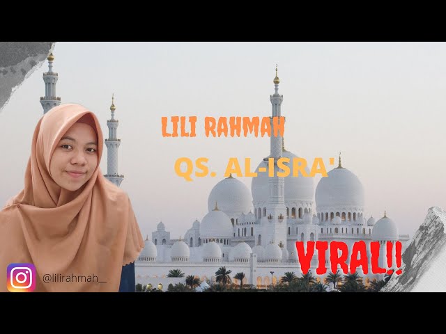 Lili Rahmah_ QS Al-Isra' ayat 1- 4 (full version) class=