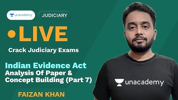 Indian Evidence Act | Analysis of Paper & Concept Building Part 7 | PCSJ | Faizan Khan| Judiciary