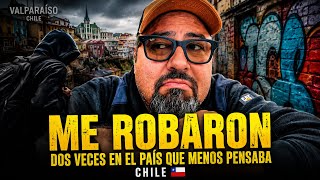 me ROBARON 2 VECES en el país mas (SEGURO) de sur américa/CHILE 