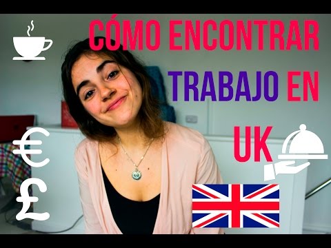 CÓMO ENCONTRAR TRABAJO EN REINO UNIDO || Aventuras en Britishlandia