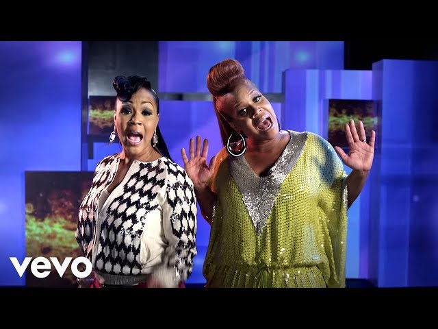 Mary Mary - Go Get It