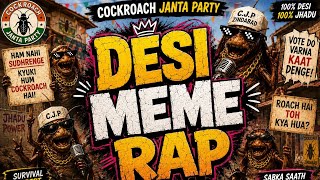 Cockroach Janta Party 🎤 | DESI MEME RAP 🔥#DesiMemeRap #CockroachJantaParty #DesiRap #MemeRap