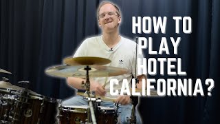 Hotel California Drum Lesson - Learn the Groove from Hotel California Eagles