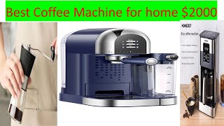 ✅Best Coffee Machine for home $2000 | Top 5 Best Coffee Machine for home $2000 by Best & Buy 7 views 12 days ago 7 minutes, 2 seconds