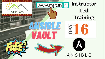 Ansible Vault | Ansible Tutorial for Beginners | Free Instructor Led Training | Part 16
