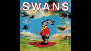 Swans – When She Breathes