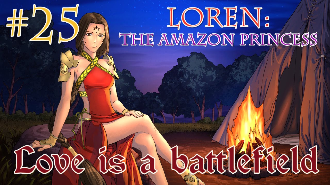 Loren: The Amazon Princess [RPG/Dating Sim, #25] Feat. xSimSugar and Simon Parsons