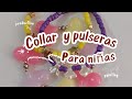 PULSERAS Y COLLARES para niñas #asmr #díadelniño