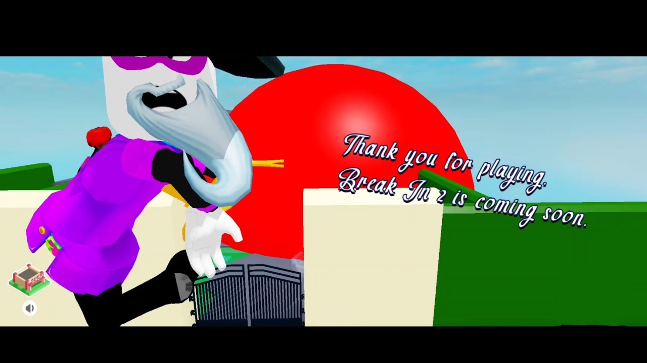 Break in 1 story ( we choose secret ending ( Lary home )