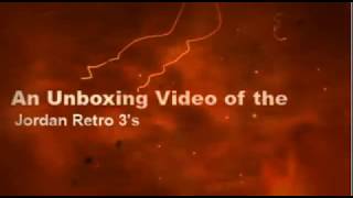 Unboxing Jordan Retro 3s  Crimson 2013