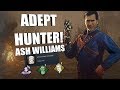 ADEPT ASH! | Dead By Daylight ASHLEY J. WILLIAMS Achievement