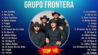 G r u p o F r o n t e r a MIX Grandes Exitos, Best Songs ~ Top Mexican Traditions, Latin, Norten...