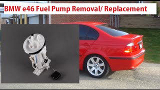 BMW 3 Series E46 Fuel Pump Replacement 1999-2005 Bmw 320i 323i 325i 328i 330i BMW 3 Series E46 Fuel Pump Replacement 1999-2005 Bmw 320i 323i 325i 328i 330i
