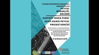 Kadıköy Moda Parkı Sahil Bandı Peyjaz Projesi Sergisi