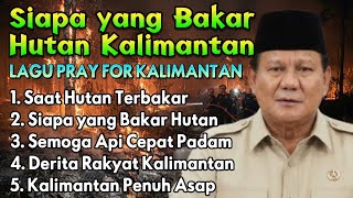 VIRAL❗KALIMANTAN FOREST FIRE SONG 🔥 SAD AND HEARTTOUCHING | SLOW ROCK MALAYSIA POP MELAYU MINANG
