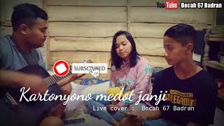 Viral#Live Cover | Kartonyono medot janji -  Denny Caknan |  by : Bocah 67 Badran