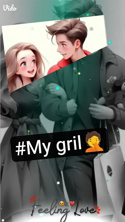 love short  for your love one💁#my girl 💕