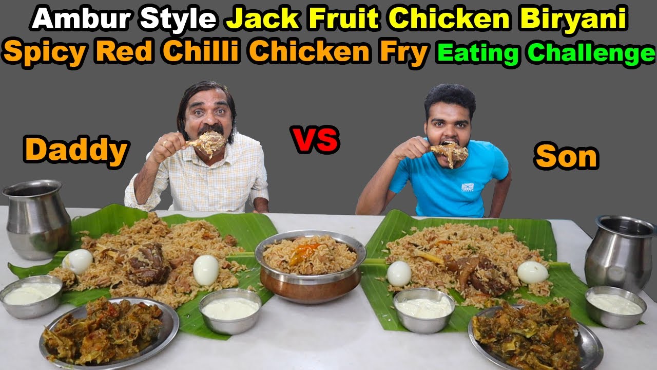 Ambur Style Karipala Chicken Biryani & Varamilagai Chicken Varuval Eating Challenge | Daddy vs Son |