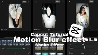 Capcut Tutorial | Motion Blur And Shake affect | Ly_x_Capcut |