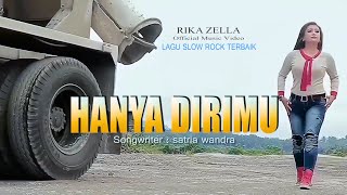 Hanya Dirimu - Rika Zella ( Official Music Video )