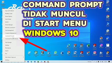 Mengatasi CMD (Command Prompt) Tidak Muncul di Start Menu Windows 10