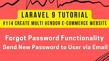 Laravel 9 Tutorial #114 | Forgot Password Functionality | Send New Password to User via Email