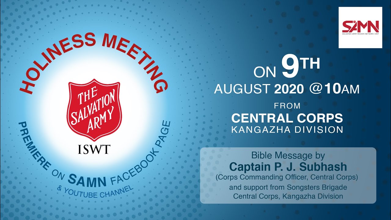 Holiness Meeting Premiere on 9th August 2020 @10am | TSAISWT |