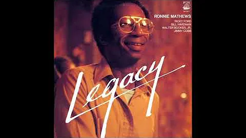 Ronnie Mathews  Legacy