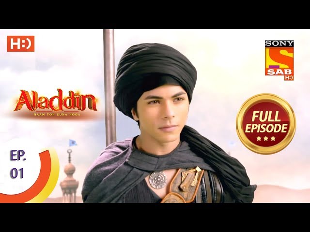 Aladdin  - Ep 1 - Full Episode - 21st August, 2018 class=