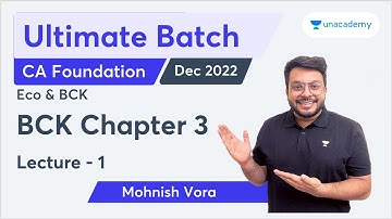 L 1 | BCK Chapter 3 | Fastrack | Ultimate Batch for Economics and BCK Dec 2022 | Mohnish Vora