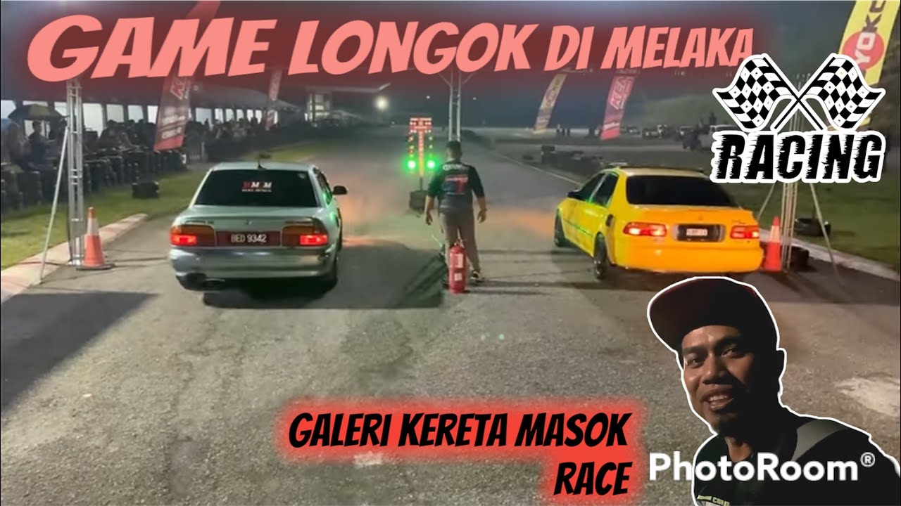 GAME LONGOK DI MELAKA SEMUA JENIS KERETA ADE...