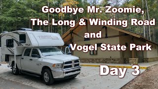 Day 3 - Goodbye Mr  Zoomie, The Long & Winding Road and Vogel State Park