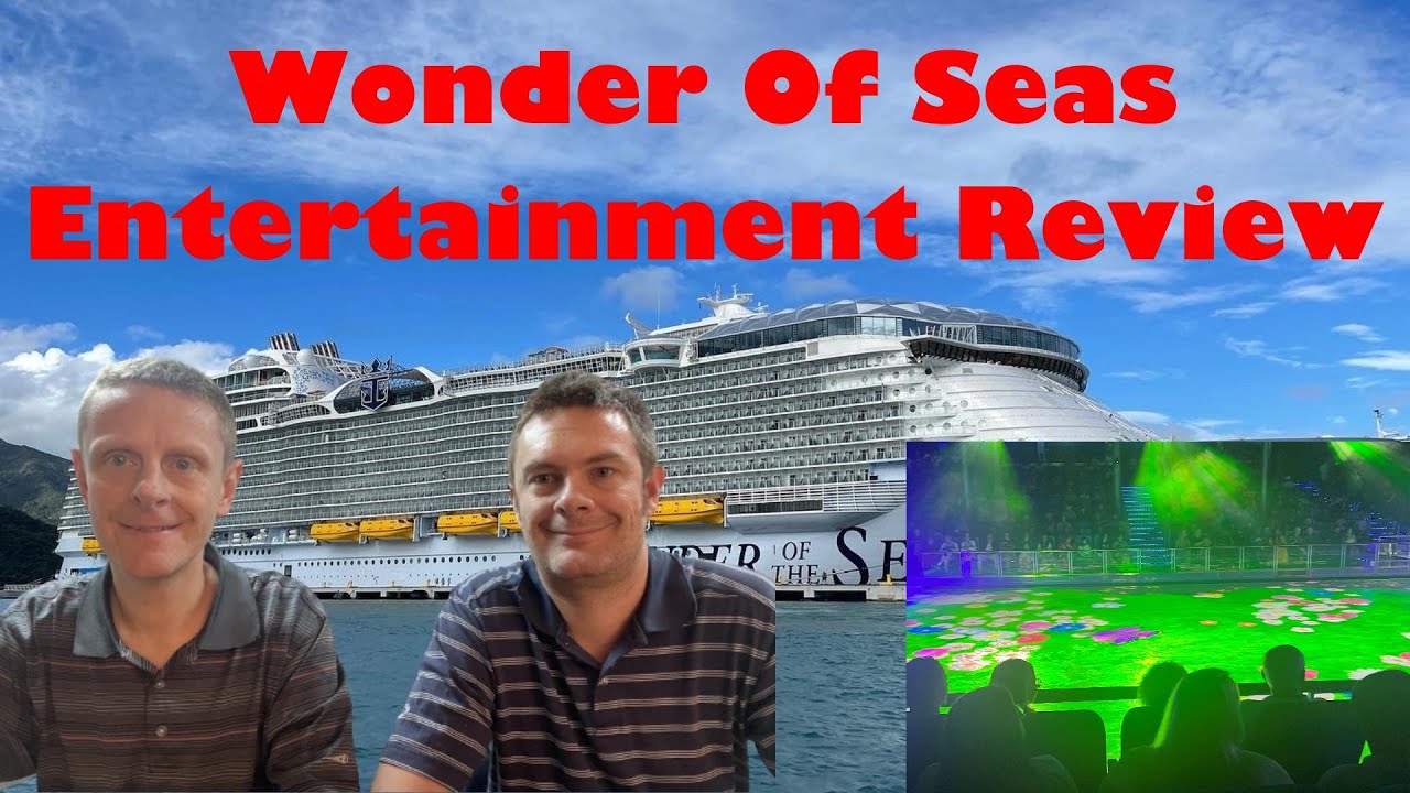 Royal Caribbean Wonder of the The Seas - Entertianment Review - YouTube