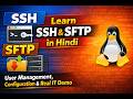 Learn SSH & SFTP in Hindi | User Management, Configuration & Real IT Demo