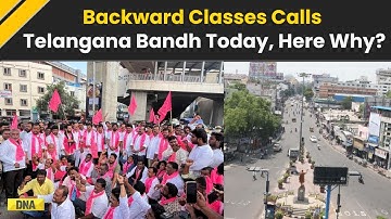 Telangana Bandh: Why Backward Class Reservation Protest For 42% Quota Hit By 50% Cap?