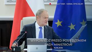 Donald Tusk: Wypowiedź przed posiedzeniem Rady Ministrów, 16.06.2026