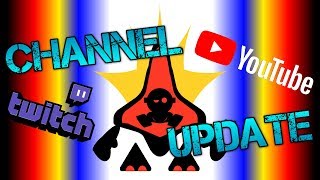 Channel Update | YouTube and Twitch Schedule