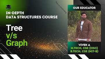 Tree vs Graph | Data Structures Lecture 61 | The cs Underdog