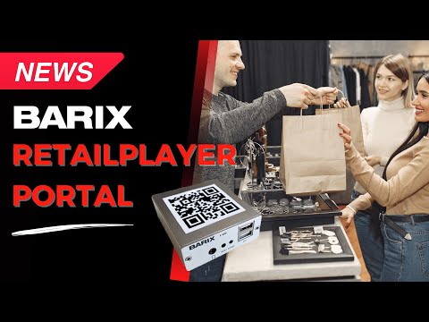 Barix RetailPlayer Portal News December 2021